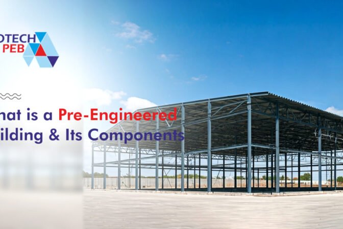 What is a Pre-Engineered Building & Its Components